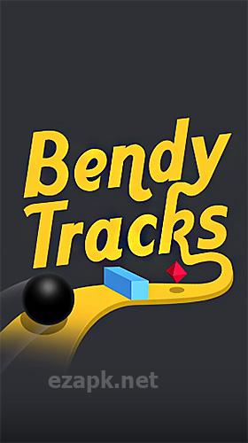 Bendy tracks
