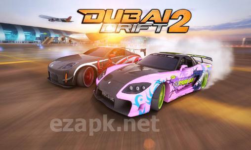 Dubai drift 2