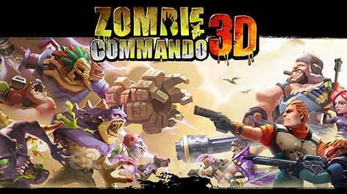 Zombie commando 3D