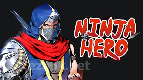 Ninja hero: Epic fighting arcade game