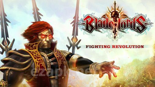Bladelords: Fighting revolution