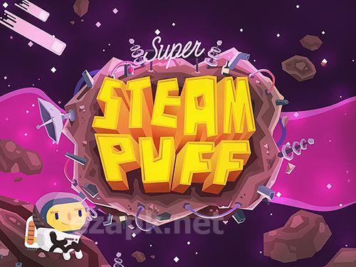 Super steam puff