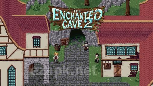 The enchanted cave 2
