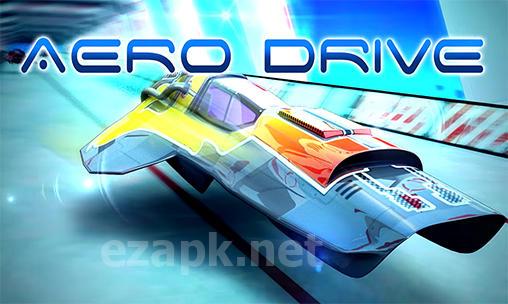 Aero drive